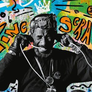 "King Scratch" Album Release of Dub Prophet Lee “Scratch” Perry