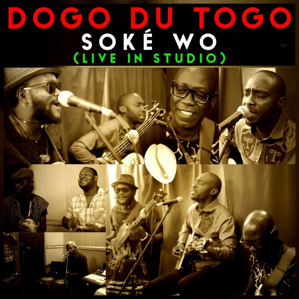 Dig Dogo Du Togo’s New Song and Video: “Soké Wo”