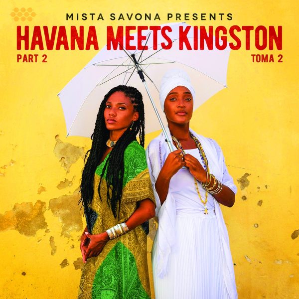Mista Savona on "Havana Meets Kingston, Part 2"