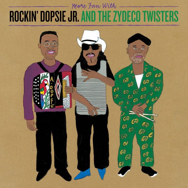 More Fun With Rockin' Dopsie Jr.!