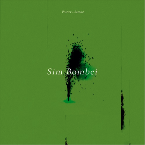 Hear Poirier and Samito on "Sim Bombei"