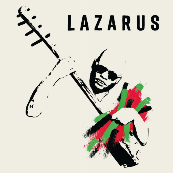 Lazarus Soundtrack, Produced by The Very Best's Johan Hugo