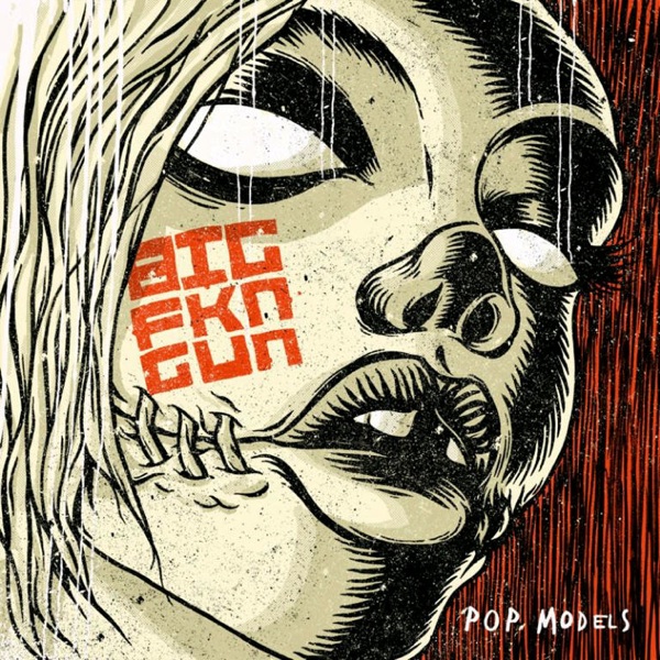 Big FKN Gun- "Pop Models" Video