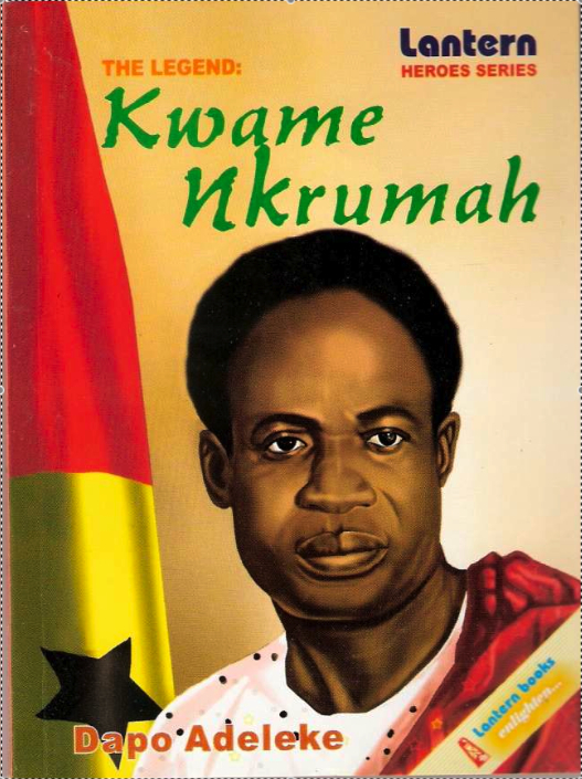 The Legend - Kwame Nkrumah