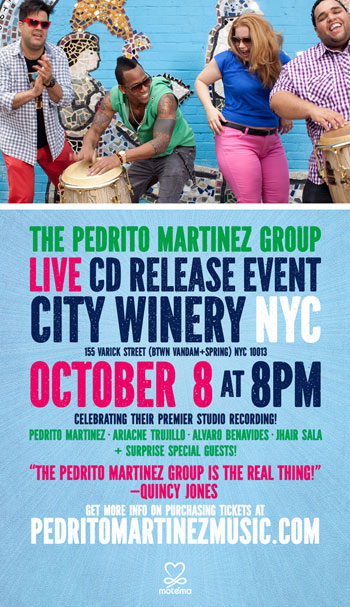 Ticket Giveaway: Pedrito Martinez Group CD Release Party at City Winery 10/08