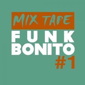 New Mix from DJ Woody and FunkBonito Productions