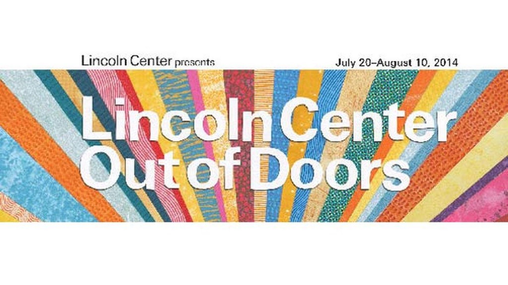 lincoln center out of doors