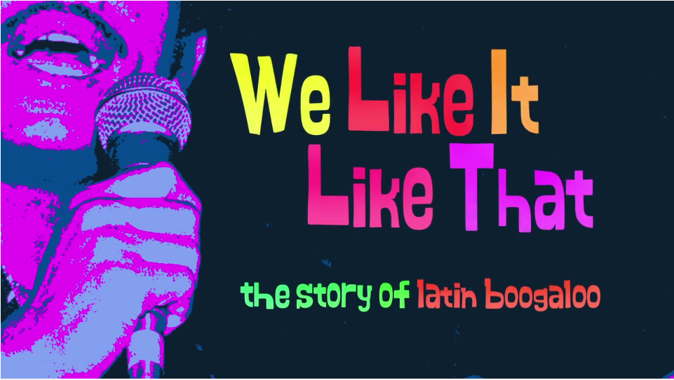 "We Like It Like That": A Definitive Boogaloo Documentary