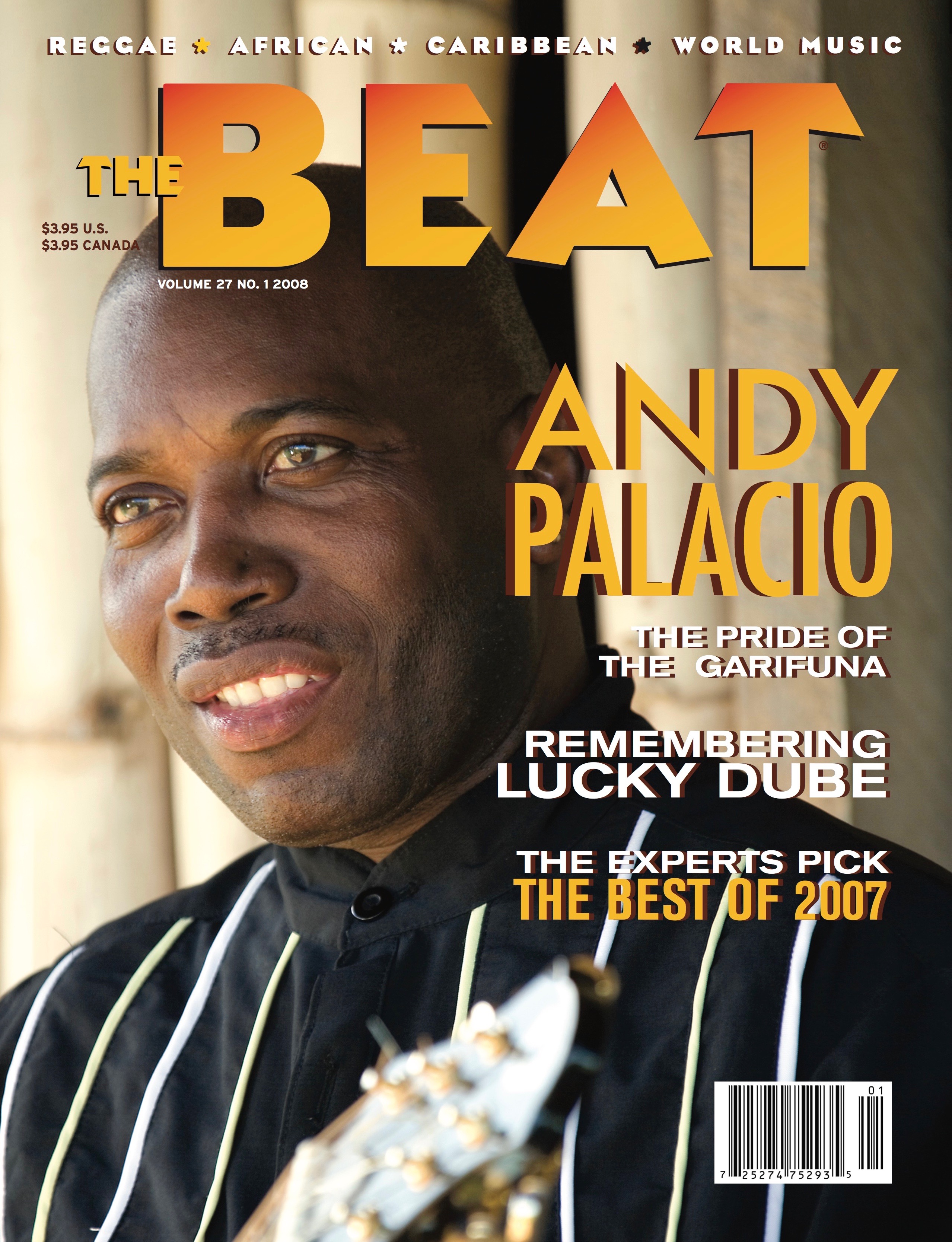 Best of The Beat on Afropop: Remembering Andy Palacio—The Pride of the Garifuna